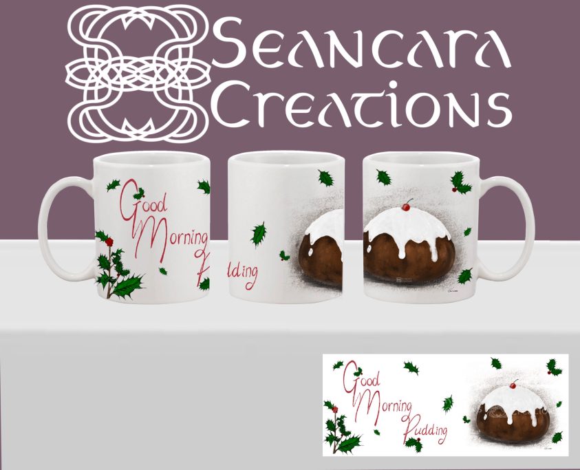 Winter - Good Morning Pudding Printed mug with a large drawing of a Christmas pudding with the caption "Good Morning Pudding" and scattered holly leaves